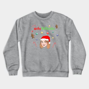 Mailey’s ugly Christmas sweater 2019 Crewneck Sweatshirt